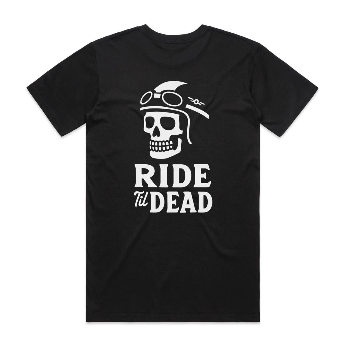 Ride Til Dead Tee